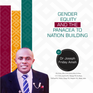 Dr Ameh Joseph Friday Gender Equity